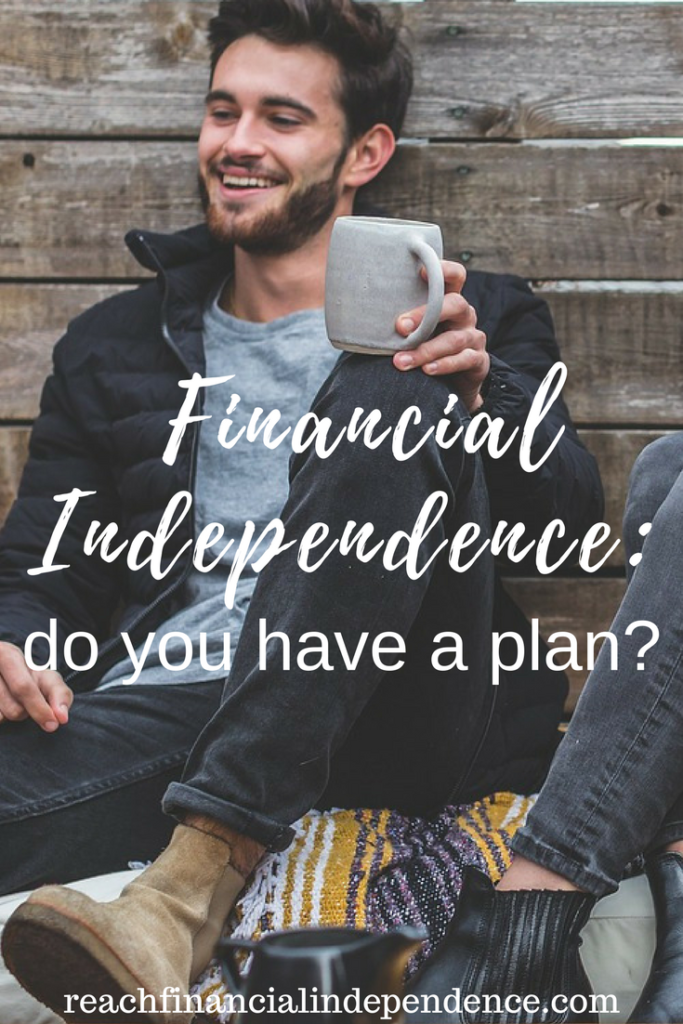 Financial independence: do you have a plan? What long term goals have you set and actually written down? What goals do you want to accomplish that you haven't written down yet?