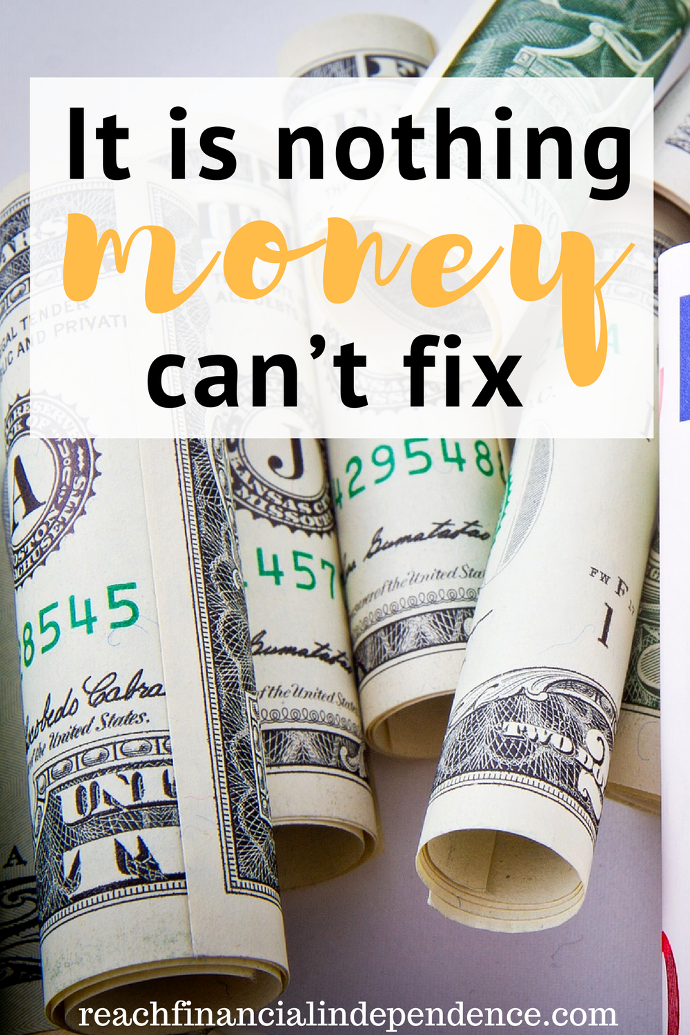 It is nothing money can’t fix. Sometimes a problem arises, it can either be costly or painful, and losing/spending a lot of money is something you can recover from easily.