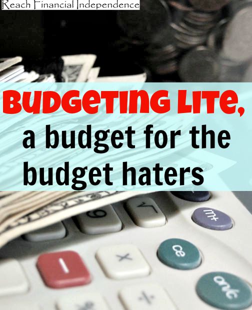 Budgeting lite, a budget for the budget haters