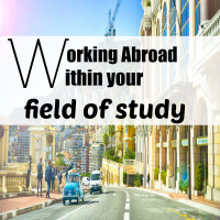 Working abroad within your field of study