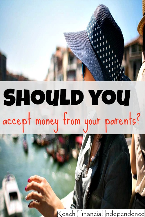 Should you accept money from your parents?