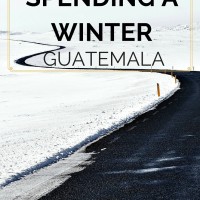 cost of spending a winter in Guatemala