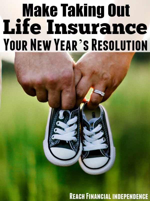 Life Insurance Your New Year’s Resolution