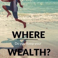 keep your wealt