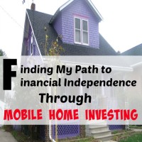 Path to Financial Independence Through Mobile Home Investing