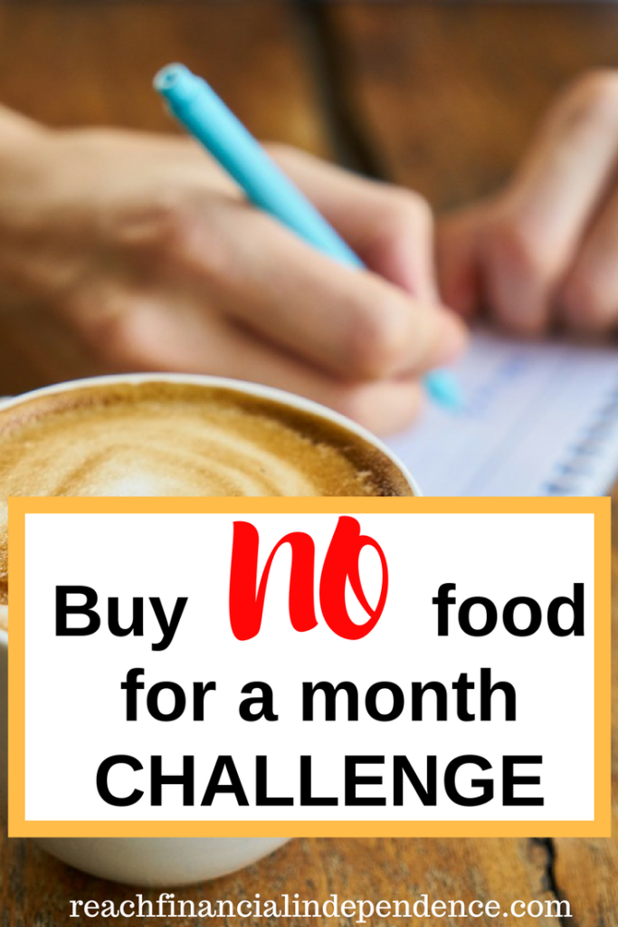 Buy no food for a month challenge. The idea is to… buy nothing, no supermarket trips, no spur of the moment chocolate bars, no water bottle when you’re thirsty (find a fountain)…