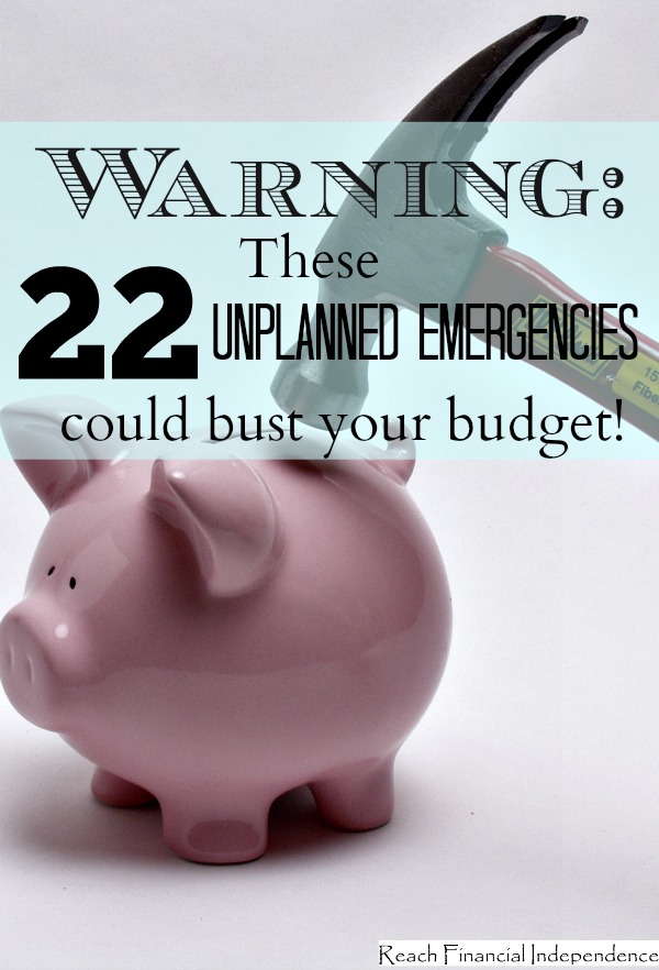 Warning: These 22 unplanned emergencies could bust your budget! 