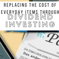 Replacing The Cost of Everyday Items Through Dividend Investing
