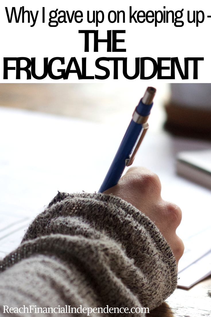Why I gave up on keeping up – The frugal student. Instead, I want to present to you my plan for financial independence in the hope of inspiring millennials to give up on keeping up and to make a plan to become financially – and mentally – independent.