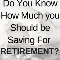 Do You Know How Much you Should be Saving For Retirement?