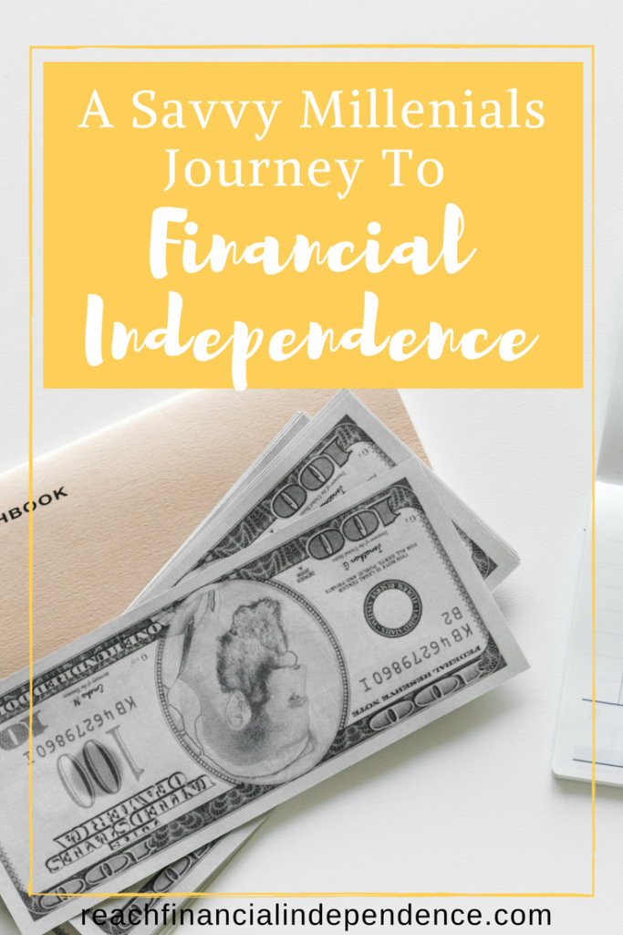 A Savvy Millenials Journey To Financial Independence. Buy what you can afford, stay out of debt, and learn how to invest your money. #millenilas #financialindependence #invest #moneytips
