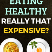 Is Eating Healthy Really That Expensive? Healthy eating should be a top priority as it’ll save thousands of dollars in medical bills and save you plenty of physical and emotional pain down the road in life. Find out how to eat healthy without breaking a bank. #eatinghealthy #simpleliving