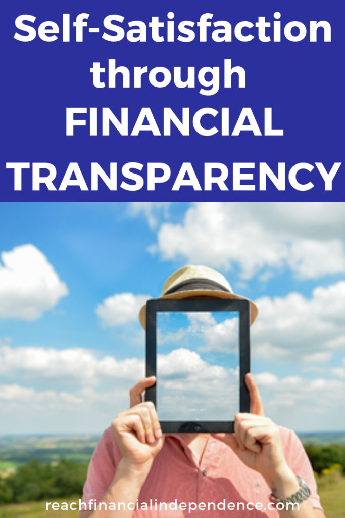 Self-Satisfaction through Financial Transparency. The only way to create a list of “Best Practices” for personal finances, is by creating an atmosphere of financial transparency. #financialliteracy #personalfinance